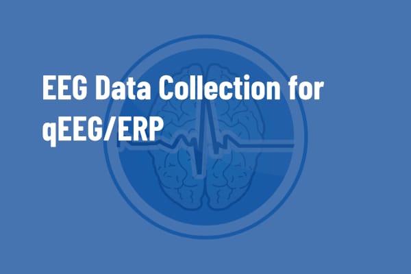 EEG Data Collection for qEEG/ERP June 2024 - Sadar Psychological and ...