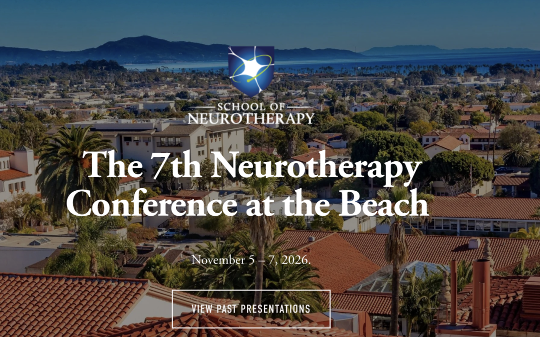 The 7th Neurotherapy Conference at the Beach